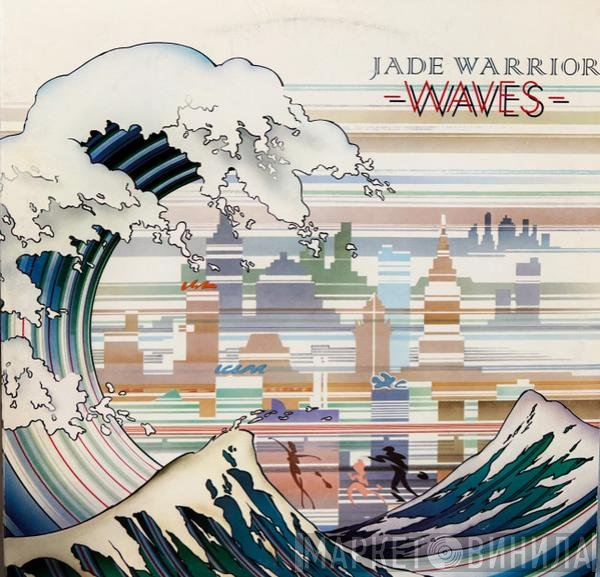 Jade Warrior - Waves