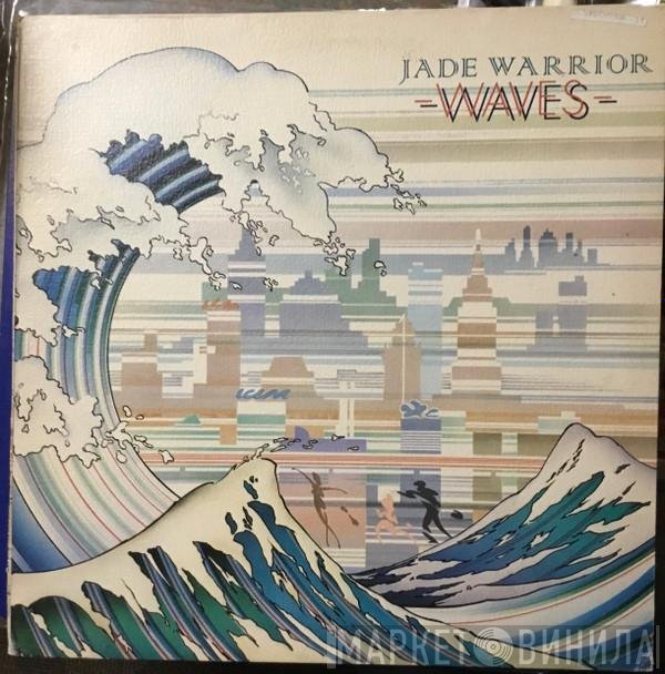 Jade Warrior - Waves