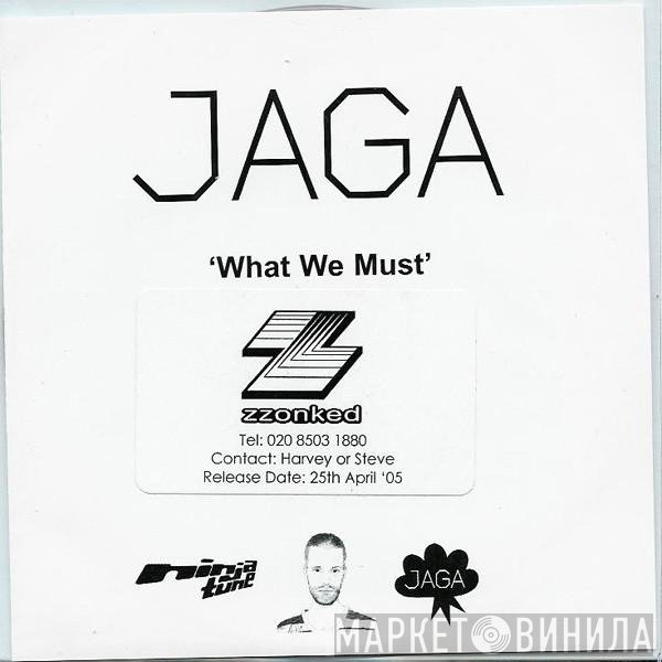 Jaga Jazzist - What We Must