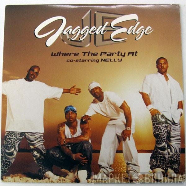Jagged Edge  Co-Starring Nelly  - Where The Party At