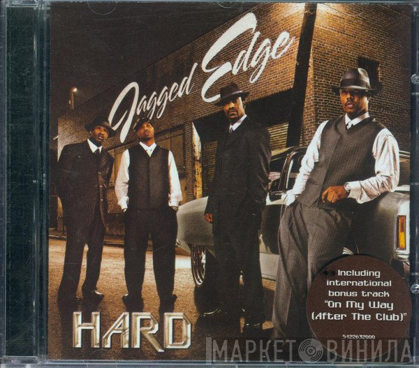 Jagged Edge   - Hard