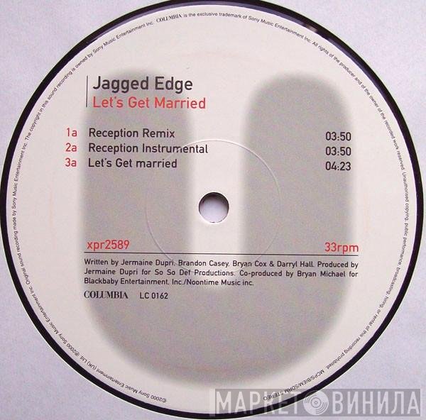 Jagged Edge   - Let's Get Married