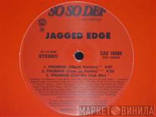 Jagged Edge  - Promise