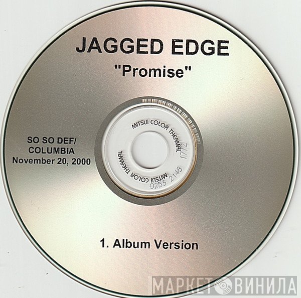 Jagged Edge   - Promise