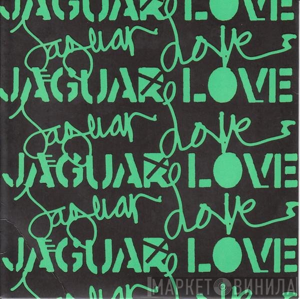 Jaguar Love - Highways Of Gold