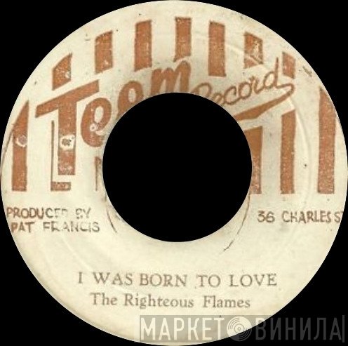 Jah Lloyd, The Righteous Flames - I Was Born To Love / Bongo Natty