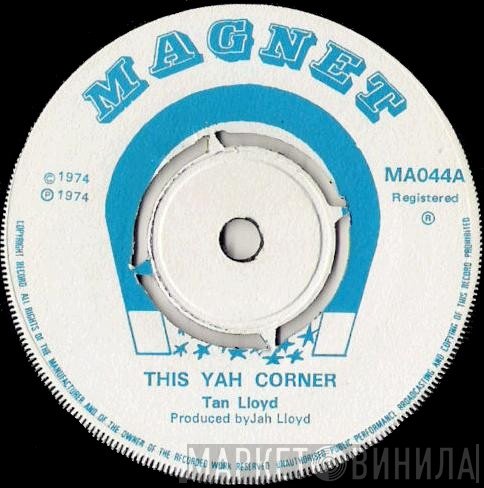 Jah Lloyd, The Righteous Flames - This Yah Corner / Second Emotion