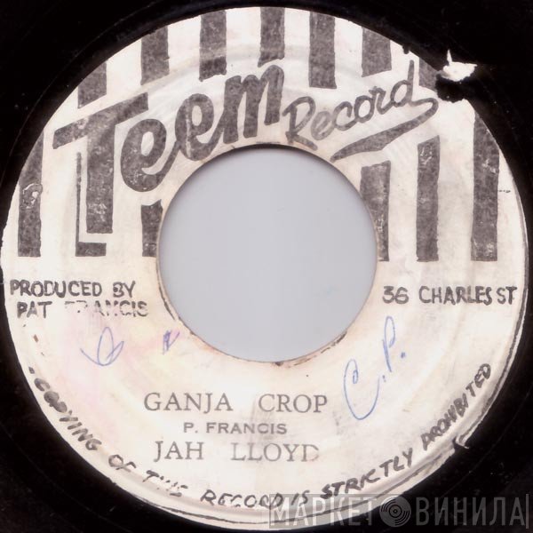 Jah Lloyd - Ganja Crop / Judge Natty