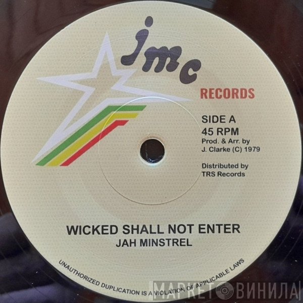 Jah Minstrel - Wicked Shall Not Enter