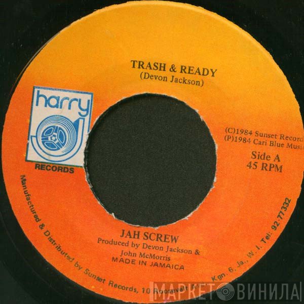 Jah Screw  - Trash & Ready