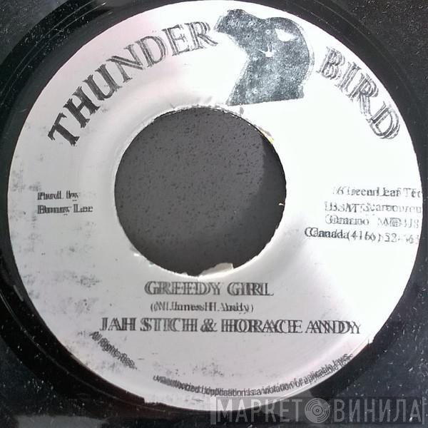 Jah Stitch & Horace Andy  - Greedy Girl