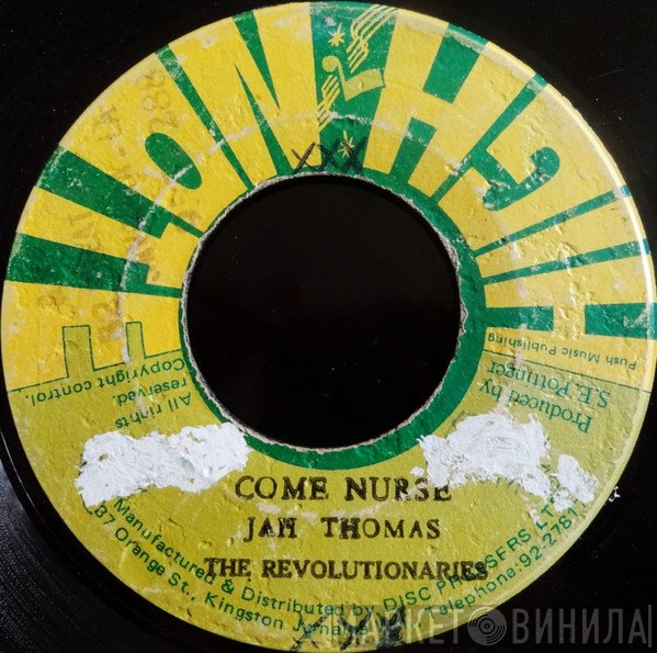 Jah Thomas, The Revolutionaries - Come Nurse / Nurses Skank