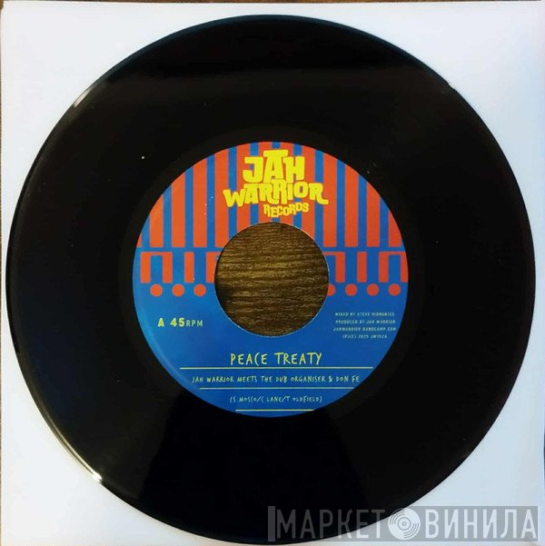 Jah Warrior, The Dub Organiser, Don Fe - Peace Treaty