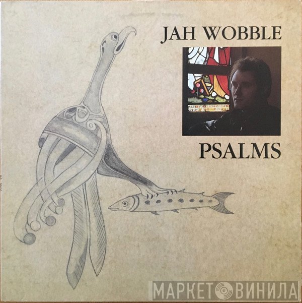 Jah Wobble  - Psalms