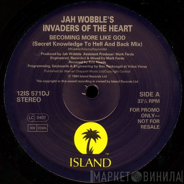 Jah Wobble's Invaders Of The Heart - Becoming More Like God