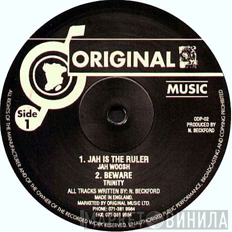 Jah Woosh / Trinity   - Jah Is The Ruler  / Beware