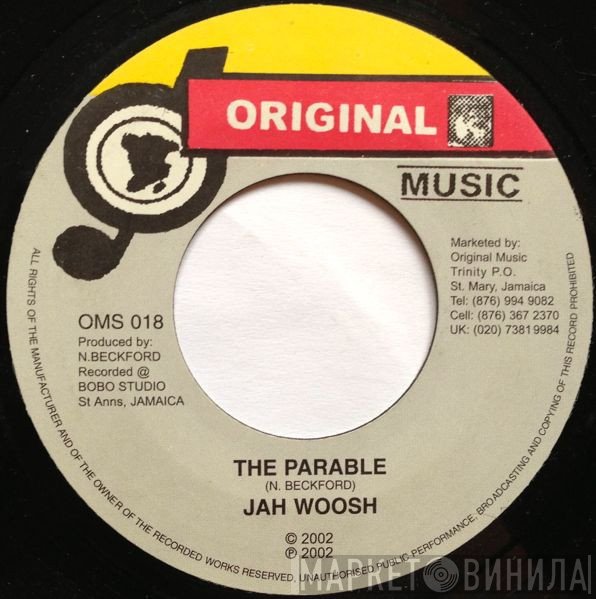 Jah Woosh  - The Parable