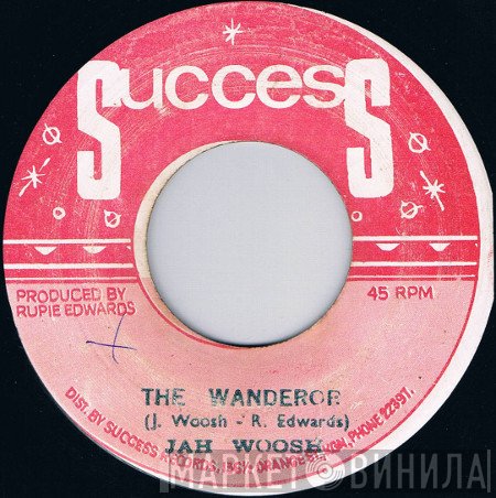 Jah Woosh  - The Wanderor