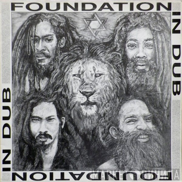 Jah Works  - Foundation In Dub