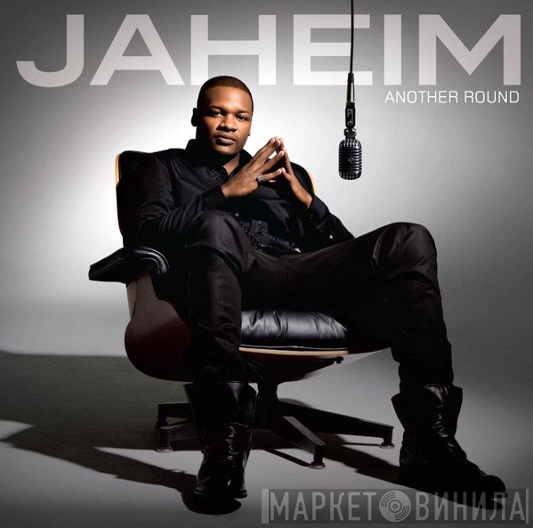 Jaheim  - Another Round