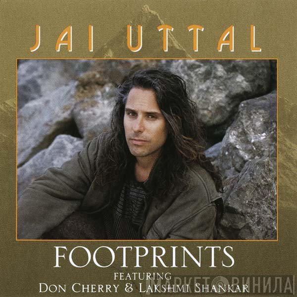 Jai Uttal Featuring Don Cherry & Lakshmi Shankar  - Footprints