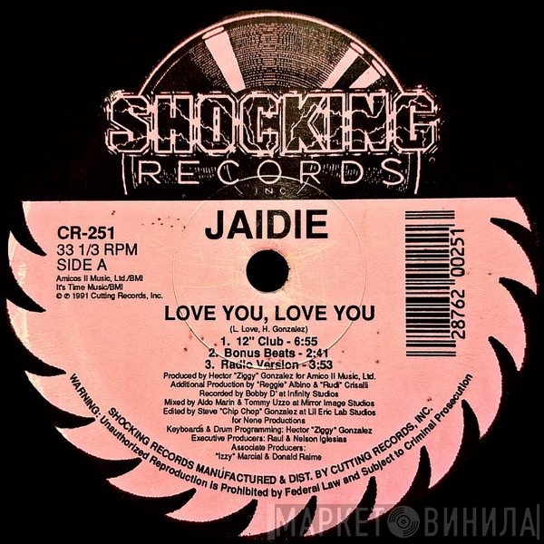 Jaidie - Love You, Love You