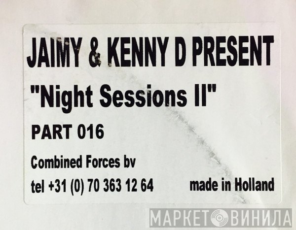 Jaimy & Kenny D., Night Sessions - What Did Your Mama Say
