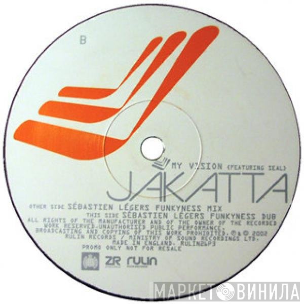 Jakatta, Seal - My Vision (Sébastien Léger Remixes)