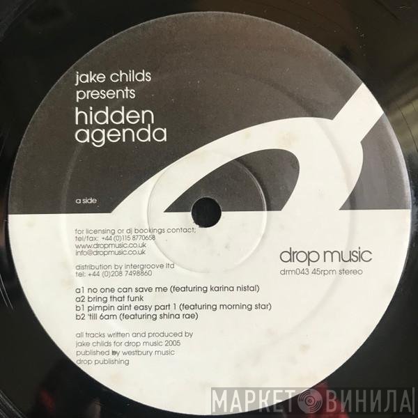 Jake Childs - Hidden Agenda