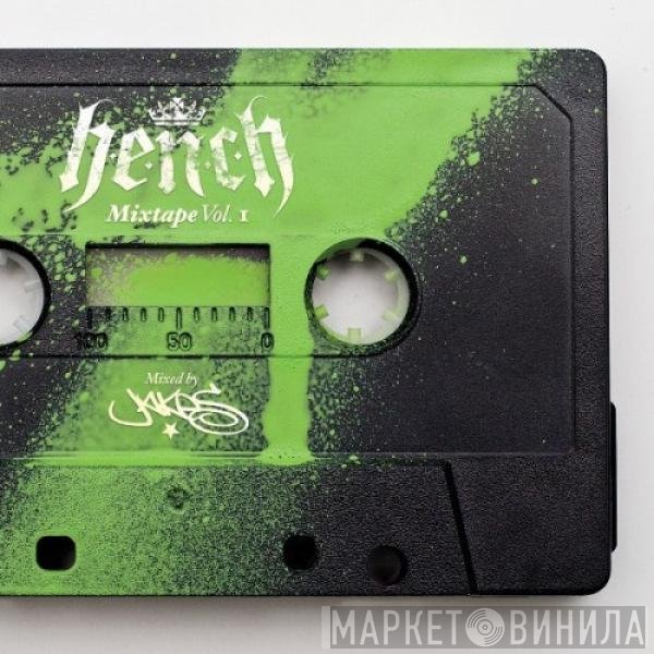 Jakes - H.E.N.C.H Mixtape Vol. 1