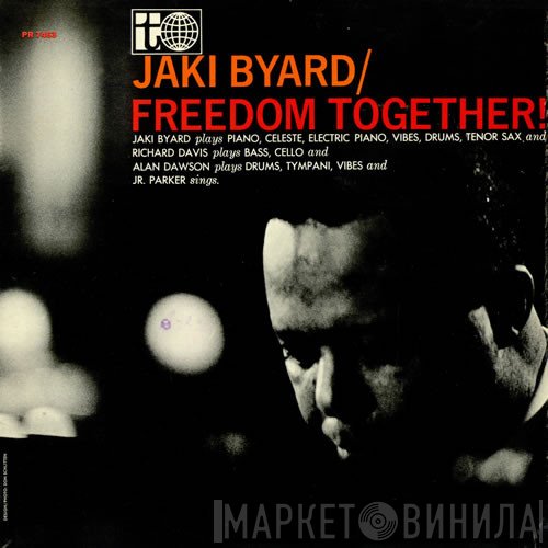 Jaki Byard - Freedom Together!