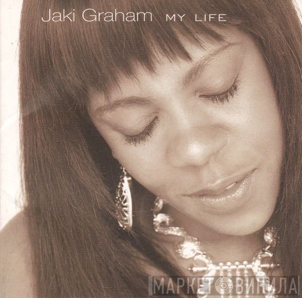 Jaki Graham  - My Life
