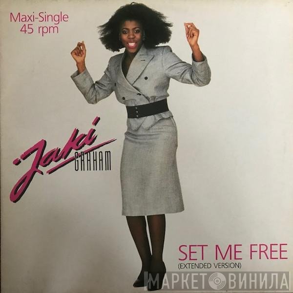 Jaki Graham  - Set Me Free (Extended Version)