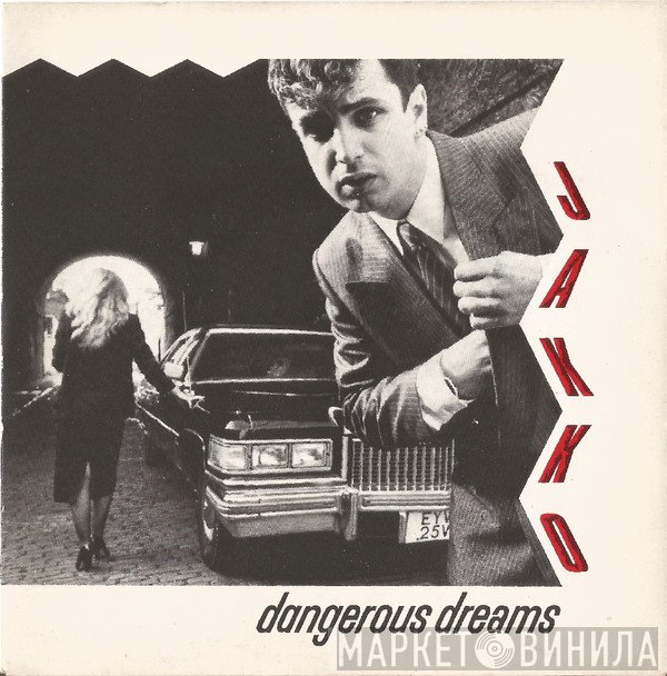 Jakko - Dangerous Dreams