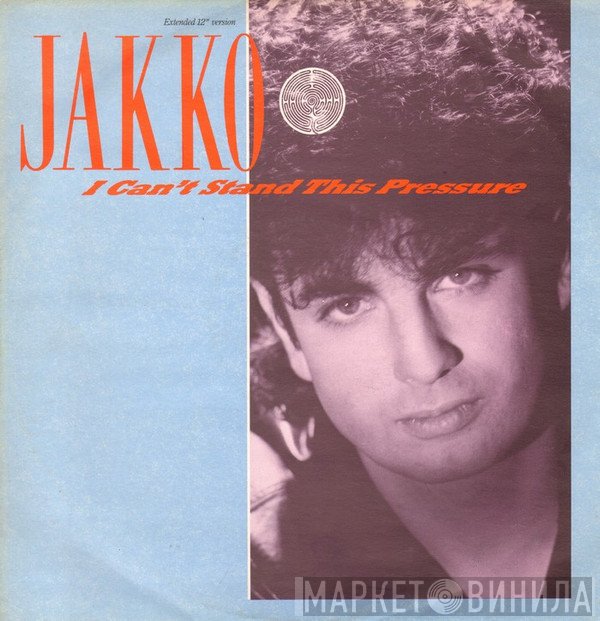 Jakko - I Can't Stand This Pressure