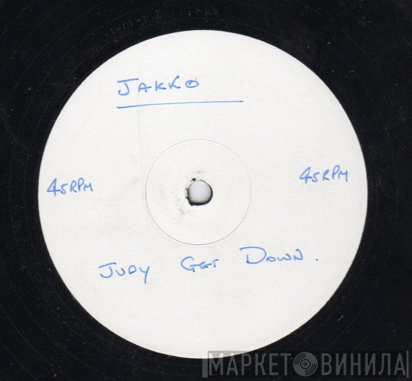 Jakko - Judy Get Down