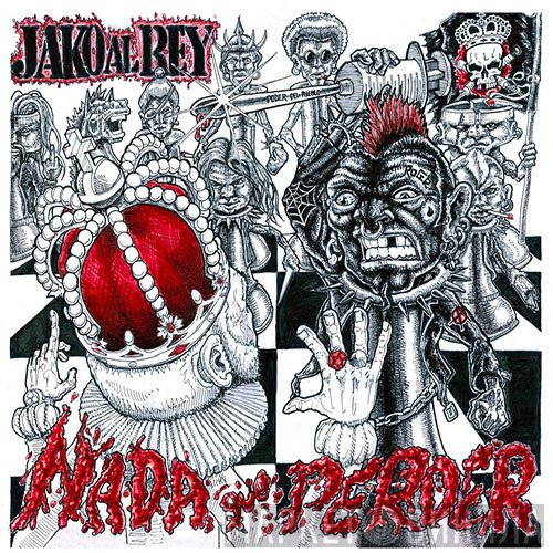Jako Al Rey - Nada Que Perder