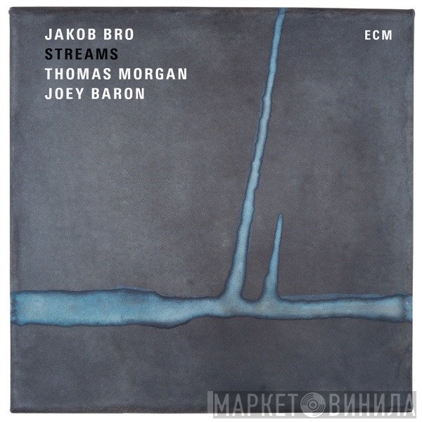 Jakob Bro  - Streams