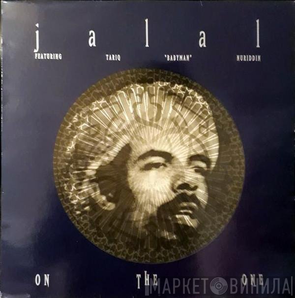 Jalaludin M. Nuriddin Featuring Tariq Nuriddin  - On The One