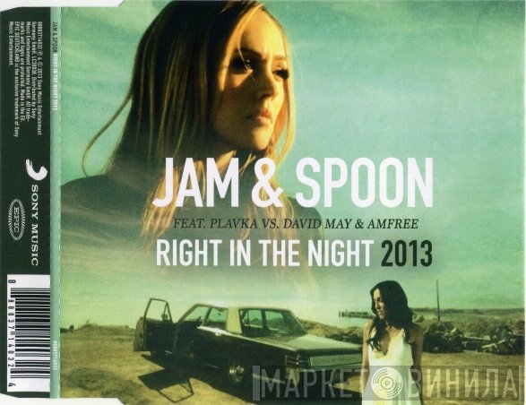 Jam & Spoon Feat. Plavka Vs. David May  & Amfree  - Right In The Night 2013