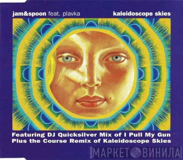 Jam & Spoon, Plavka - Kaleidoscope Skies (Remix)