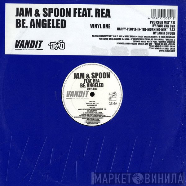 Jam & Spoon, Rea Garvey - Be. Angeled (Vinyl One)