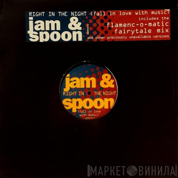 Jam & Spoon  - Right In The Night (Fall In Love With Music)
