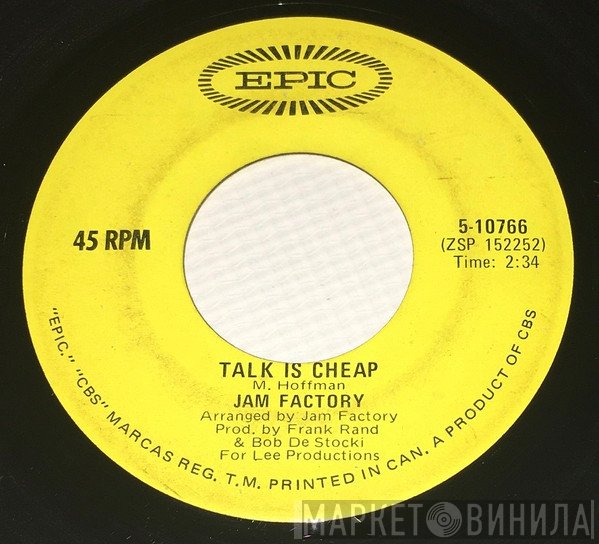 Jam Factory   - Talk Is Cheap
