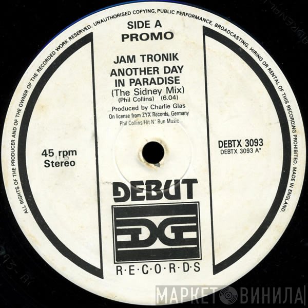 Jam Tronik - Another Day In Paradise