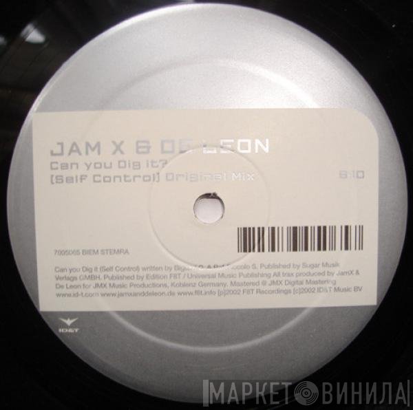 JamX & De Leon - Can You Dig It?