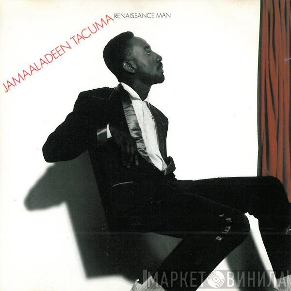 Jamaaladeen Tacuma  - Renaissance Man
