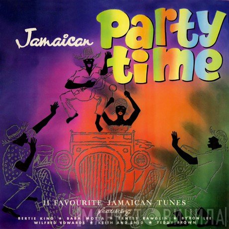  - Jamaican Party Time
