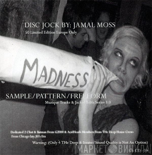 Jamal Moss  - Sample/Pattern - Freeform Series 3.0