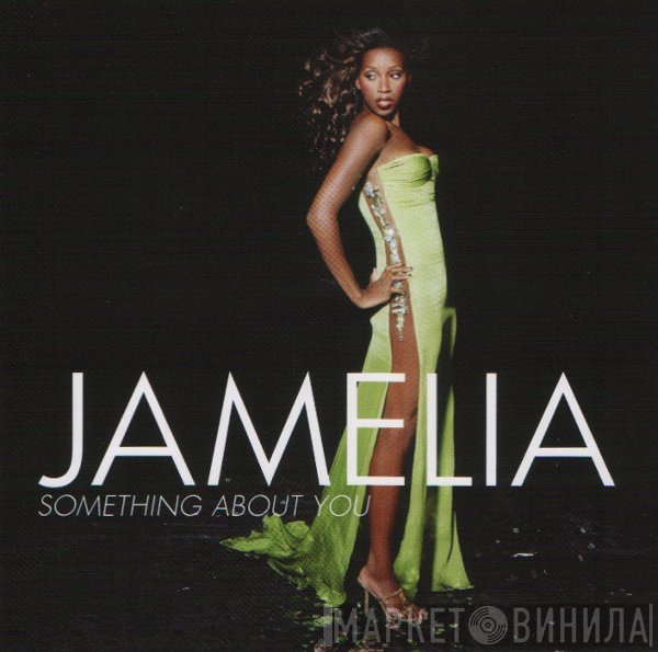 Jamelia - Something About You